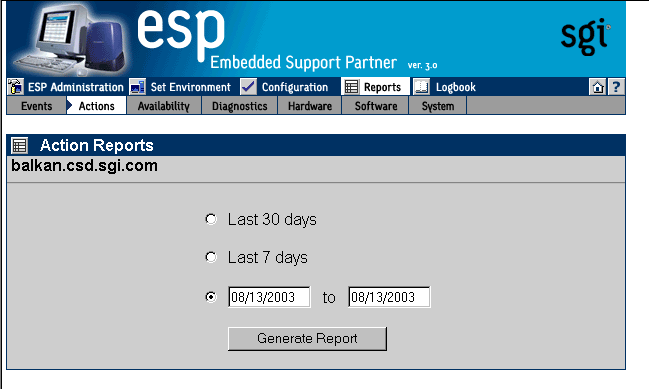 Figure 6-13 Action Reports Window (Single System Manager Mode)